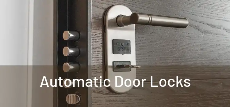  Automatic Door Locks 